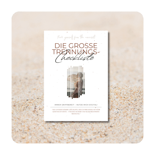TRENNUNG | planen & durchziehen | Die große Trennungs-Checkliste