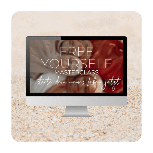 Free Yourself Masterclass - Starte dein neues Leben jetzt!